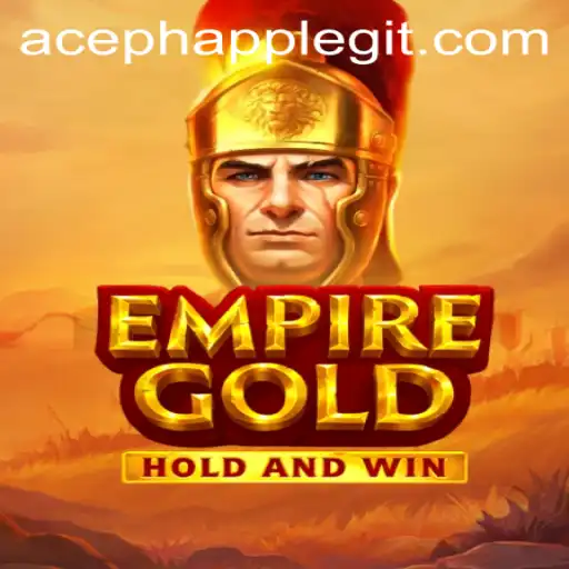 Exploring EmpireGold: The Game and the Buzz Around Aceph App Legitimacy