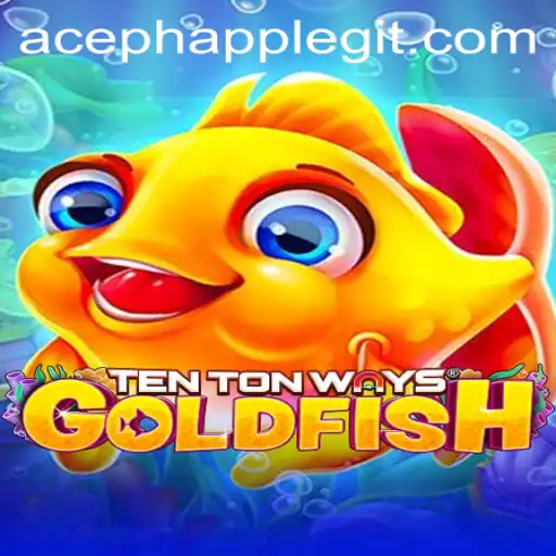 Exploring the World of TenTonWaysGoldfish: Is Aceph App Legit?