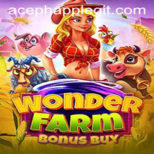 Discover the Adventure of WonderFarmBonusBuy and the Aceph App Legit Query